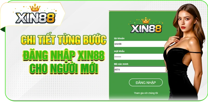 Chi tiết từng bước đăng nhập XIN88 cho người mới