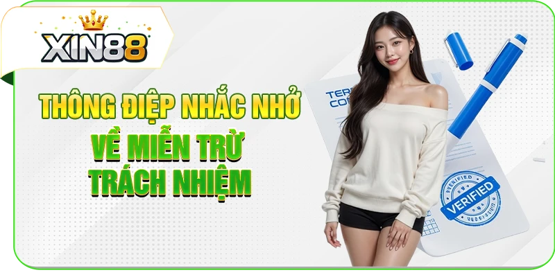 Thông điệp nhắc nhở về miễn trừ trách nhiệm